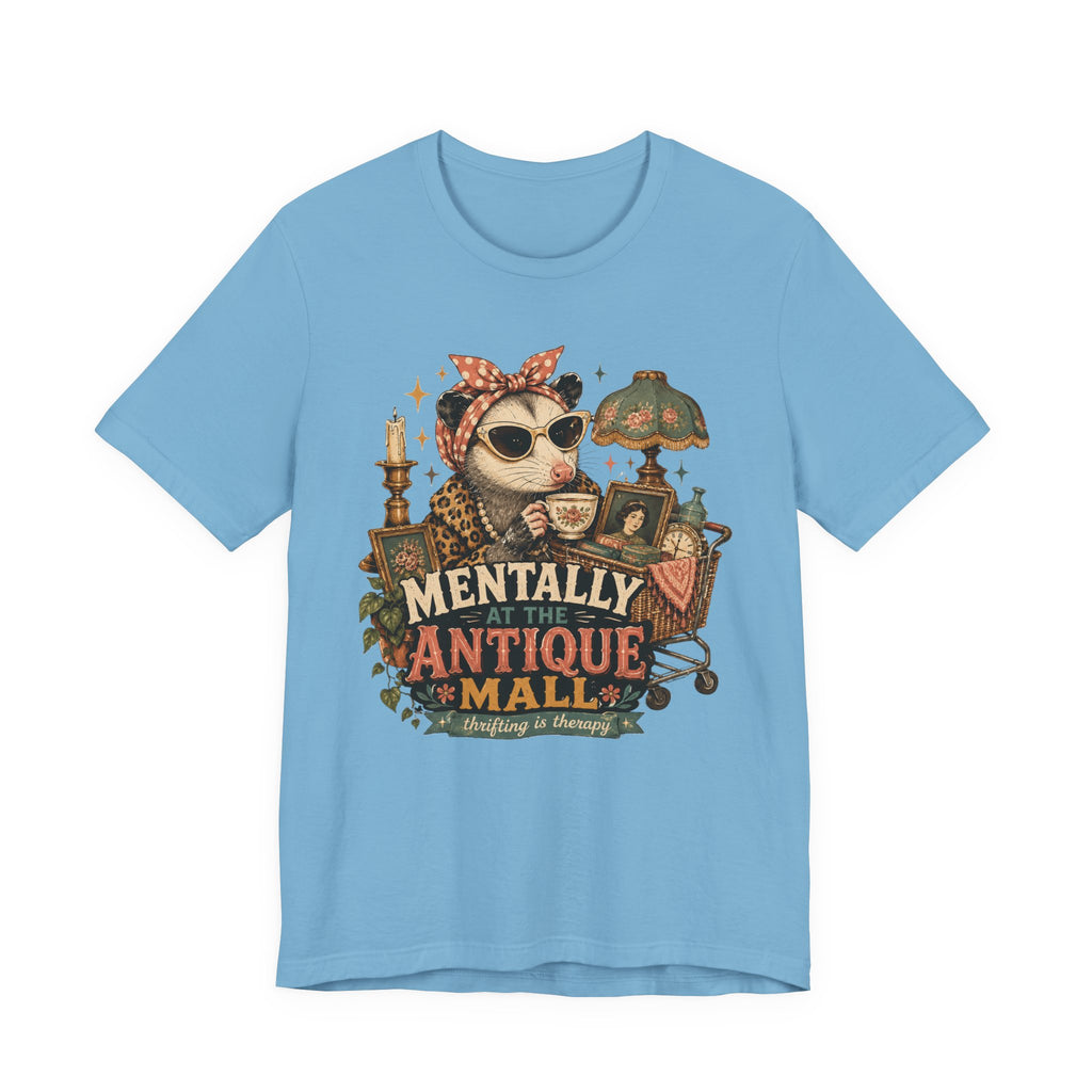 Mentally At The Antique Mall Shirt, Possum Thrifting Tee