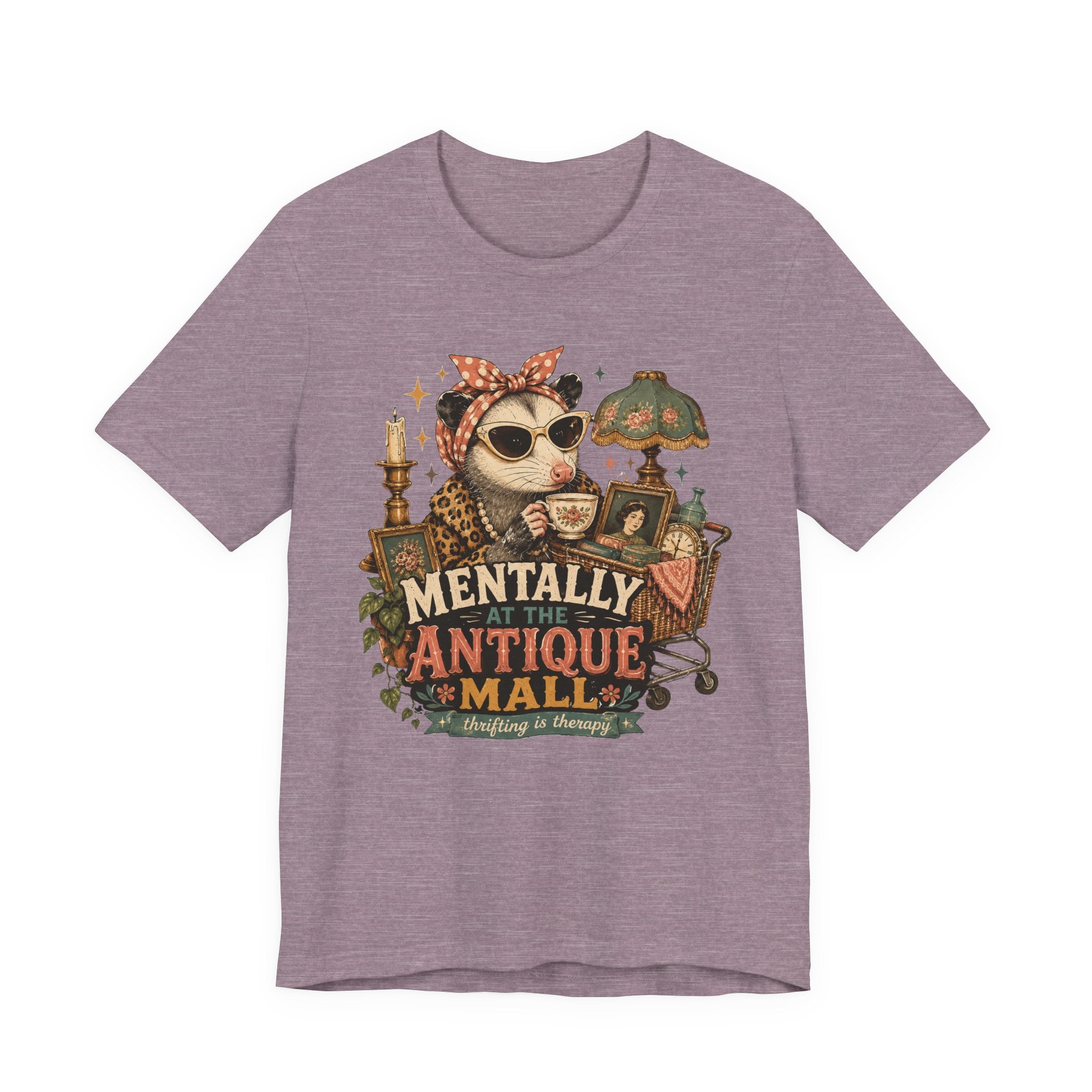 Mentally At The Antique Mall Shirt, Possum Thrifting Tee