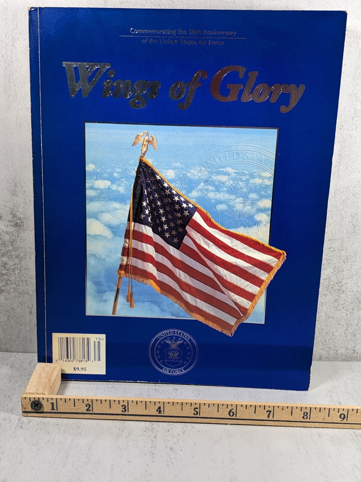 Wings of Glory – 50th Anniversary United States Air Force Commemorative Book