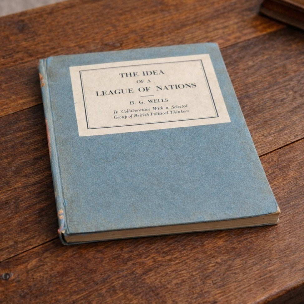 1919 The Idea of a League of Nations H G Wells Hardcover Book