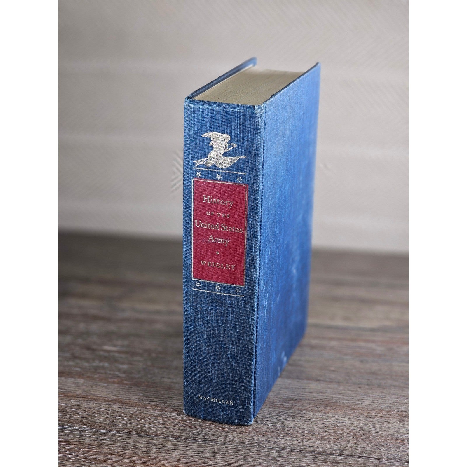 History of the United States Army Weigley 1977 HC Military Book