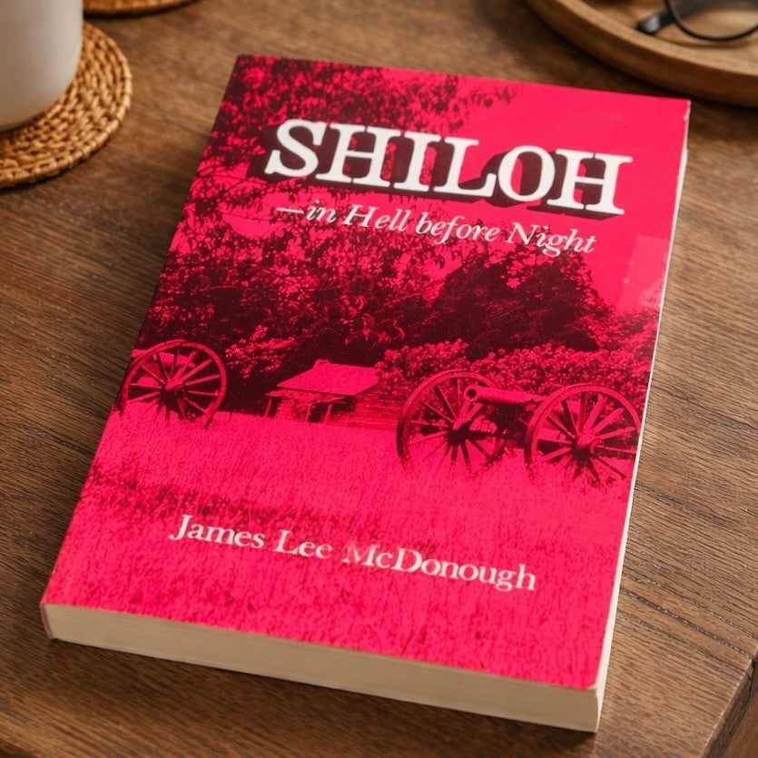 Shiloh In Hell Before Night James Lee McDonough Civil War PB 1985