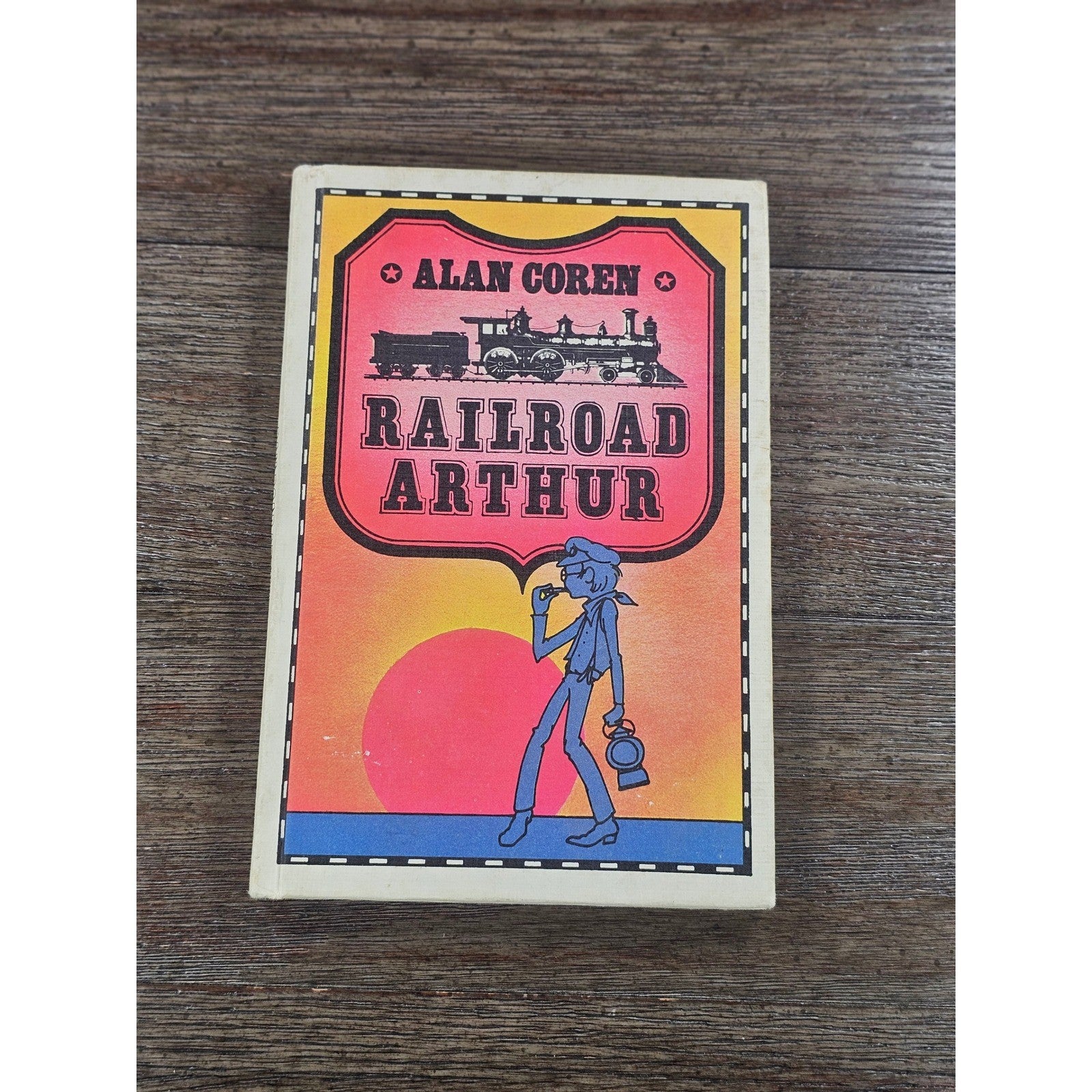 Railroad Arthur 1977 Alan Coren Hardcover Weekly Reader Book