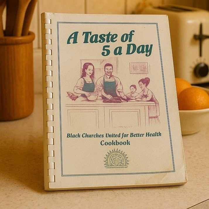 A Taste of 5 a Day Cookbook 1998  Black Churches United Health