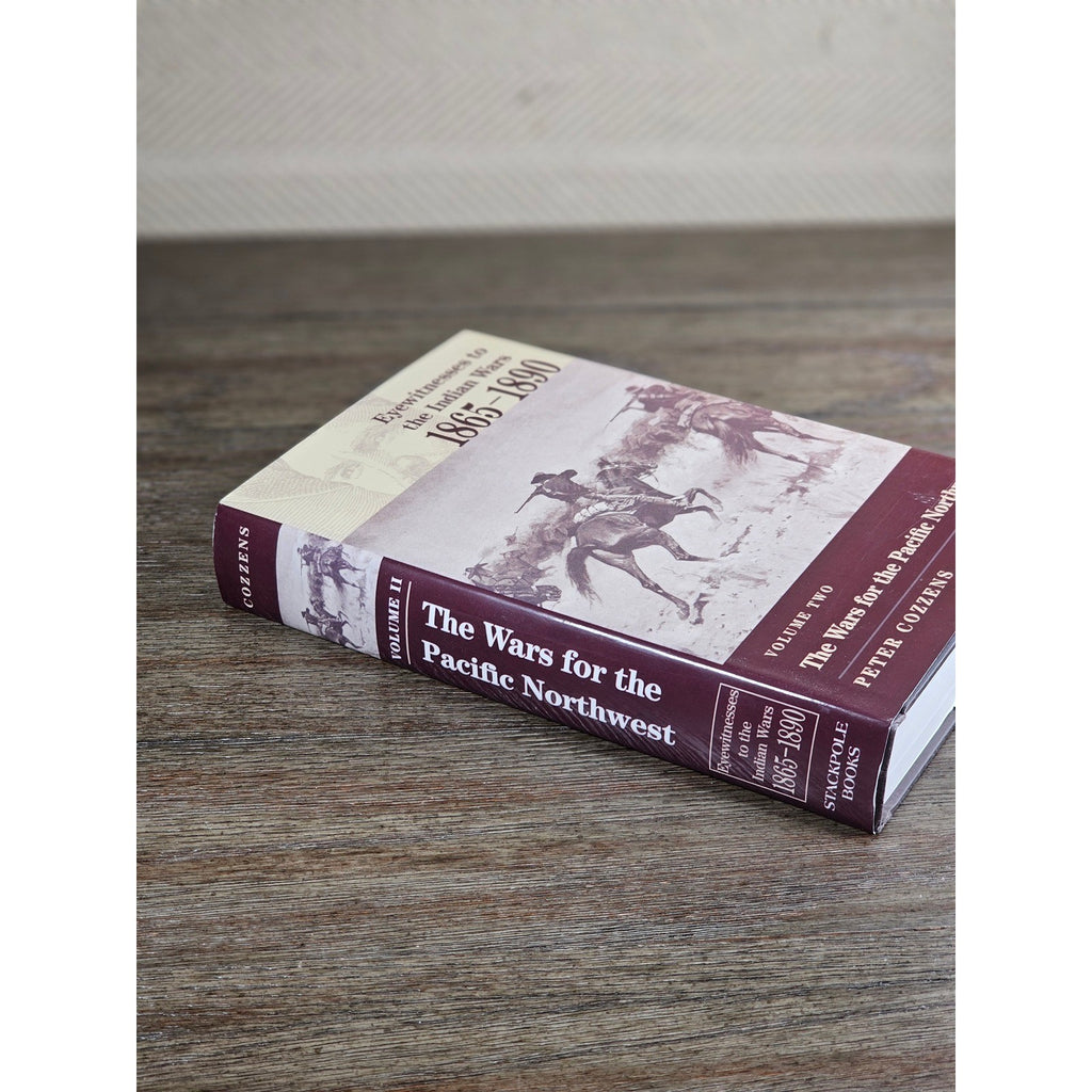 Eyewitnesses to the Indian Wars 1865–1890 Vol 2 Pacific Northwest