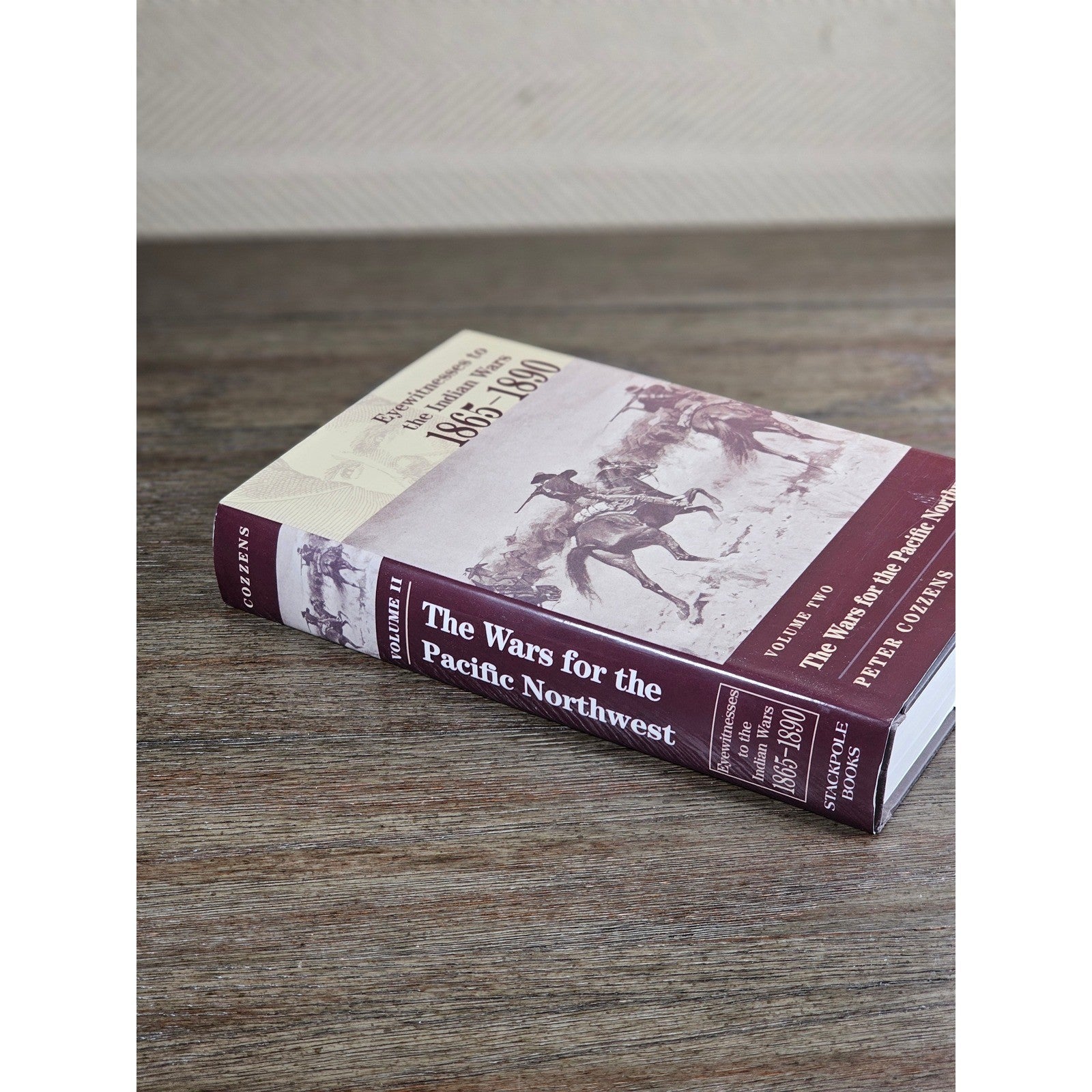 Eyewitnesses to the Indian Wars 1865–1890 Vol 2 Pacific Northwest