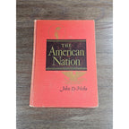 The American Nation John D Hicks 1958 Hardcover Third Edition