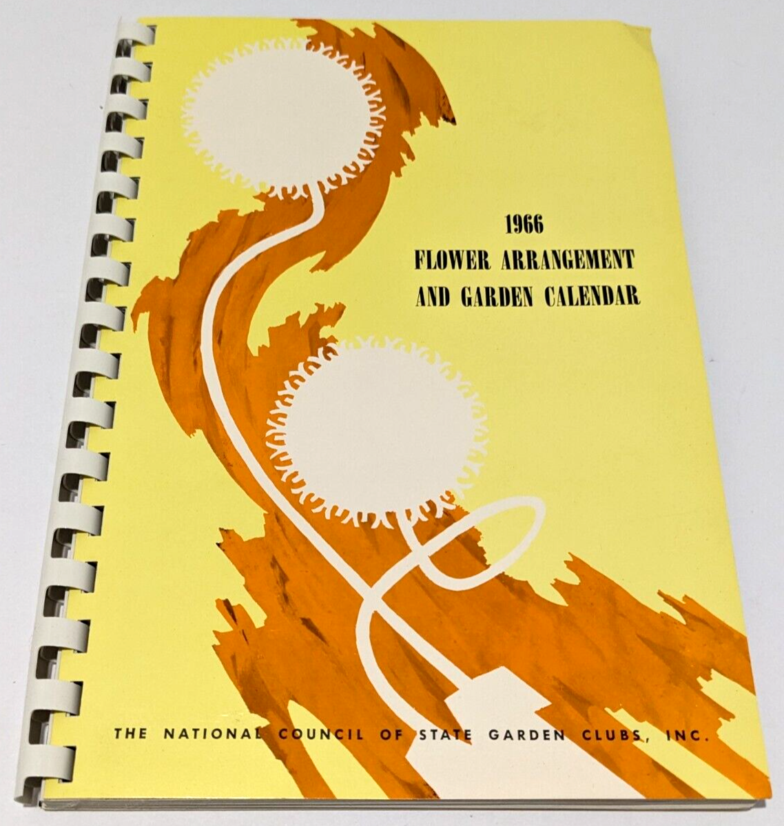 1966 Flower Arrangement & Garden Calendar By National Council Of State Garden Cl