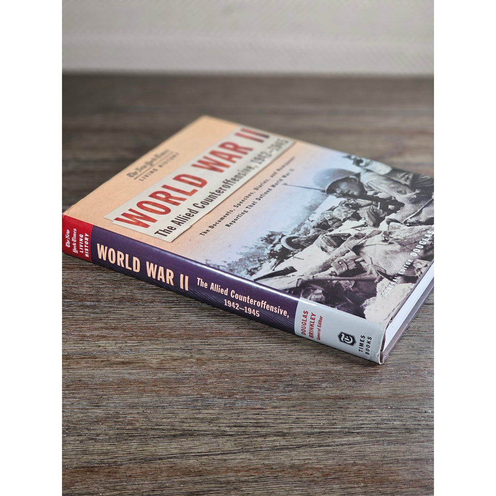 World War II Allied Counteroffensive 1942-1945 NYT History Book