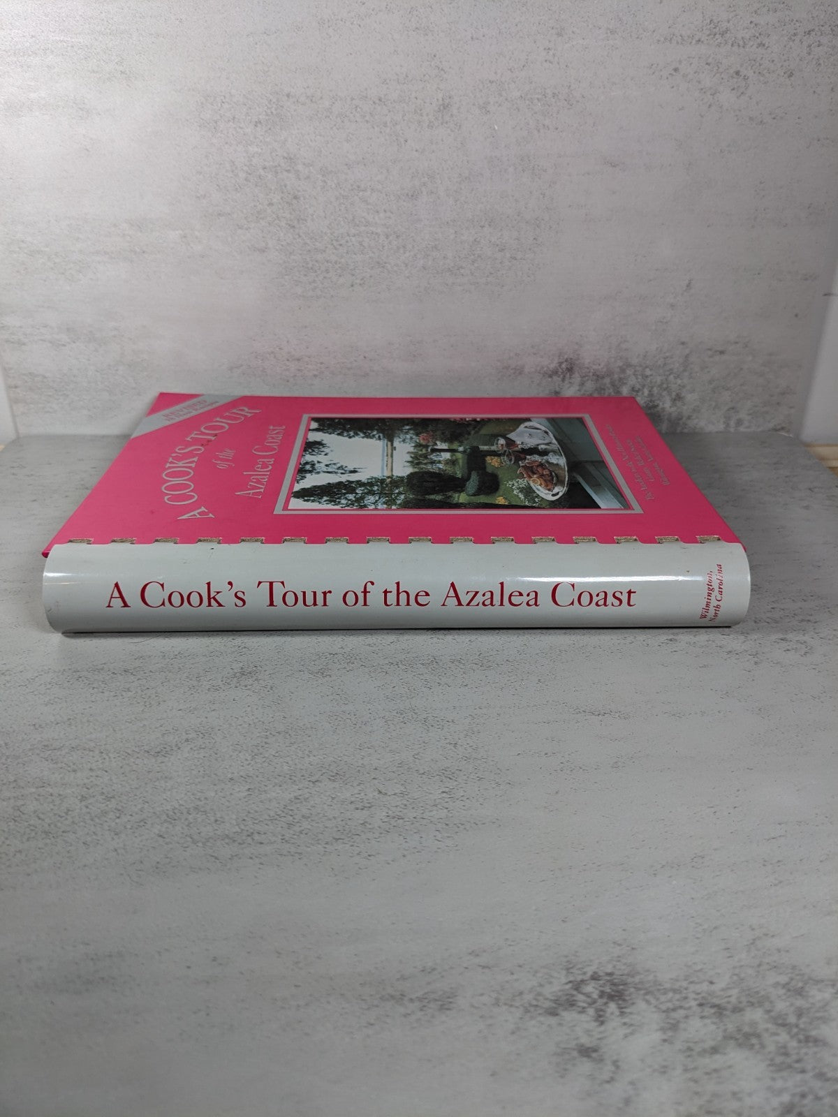 Vintage A Cook’s Tour of the Azalea Coast Cookbook (1985, Revised Edition)