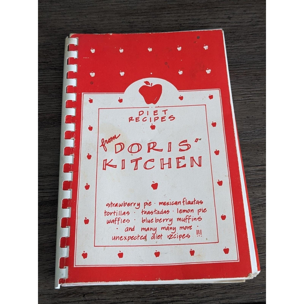 Diet Recipes from Doris Kitchen Spiral Cookbook 1988 Vintage
