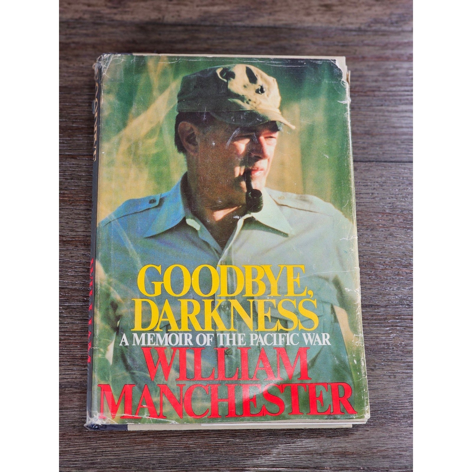 Goodbye Darkness William Manchester Hardcover 1979 Pacific War