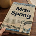 Miss Spring Cecily Crowe 1953 First Edition Signed Book