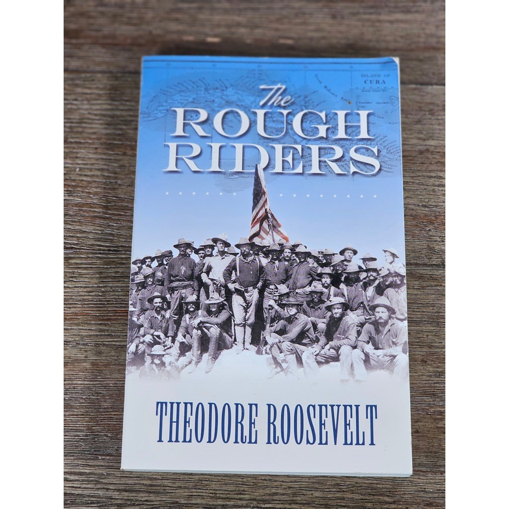 The Rough Riders Theodore Roosevelt Dover 2006 Paperback History