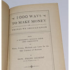 Antique 1902 1000 Ways to Make Money Frank Gilbert Book