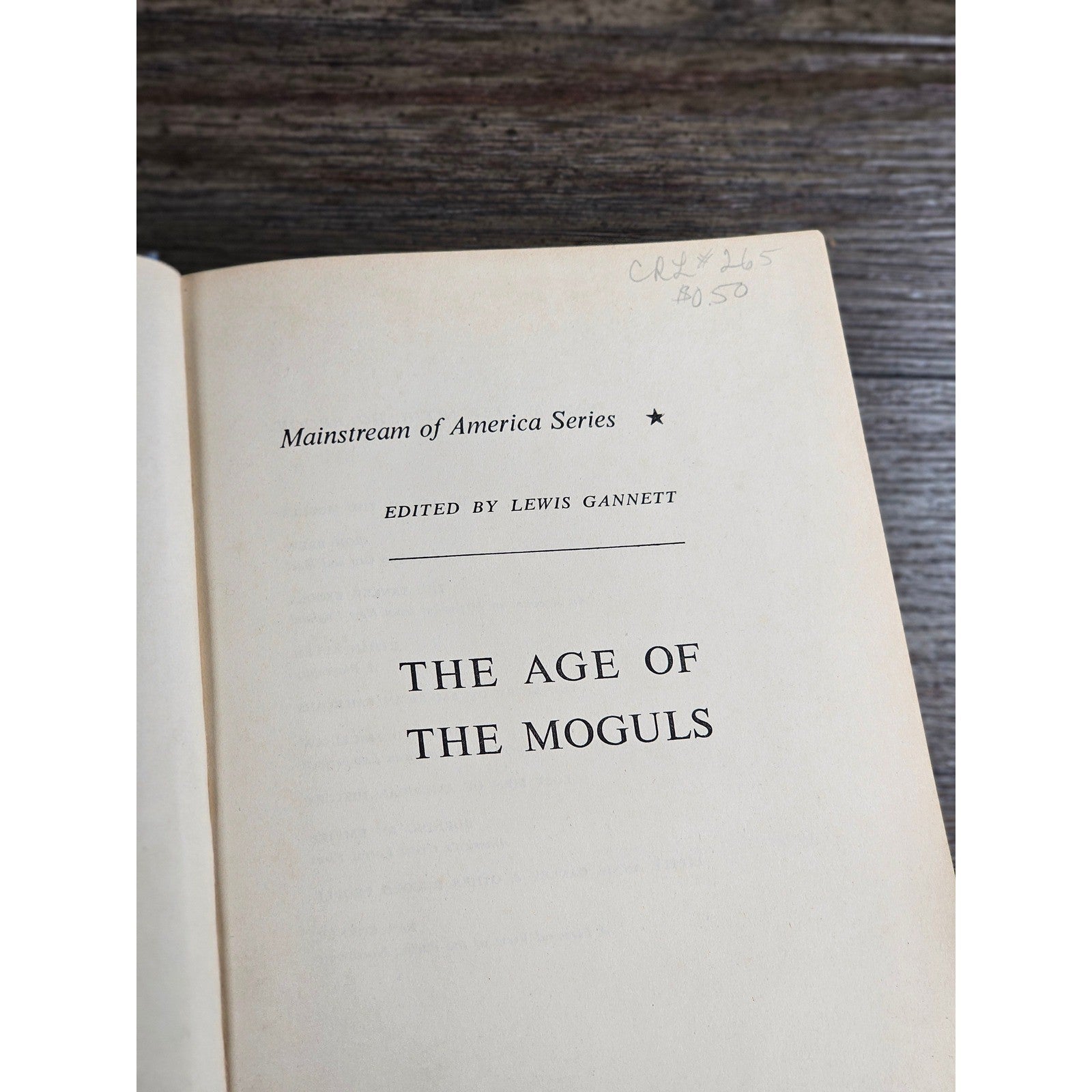 The Age of the Moguls 1953 Stewart H. Holbrook Hardcover History