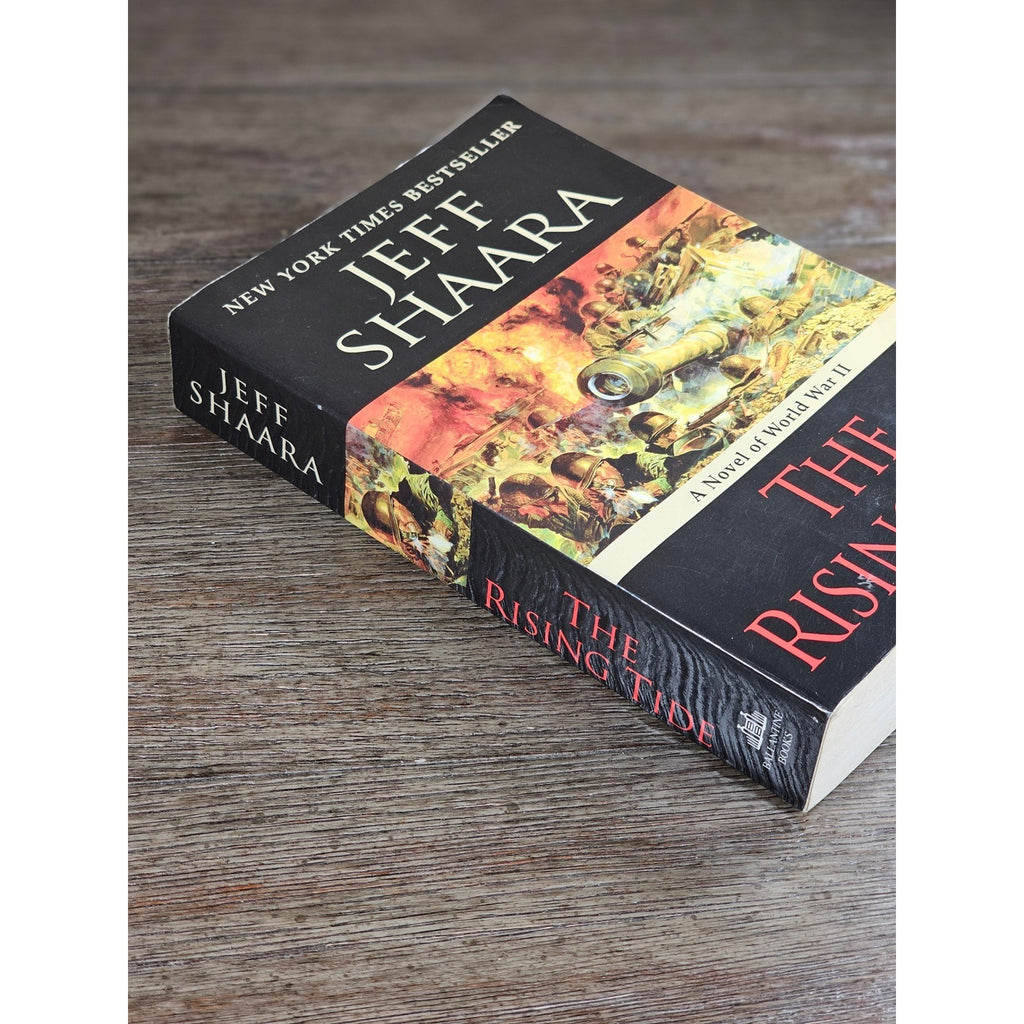 The Rising Tide Jeff Shaara WWII Paperback 2007 Ballantine