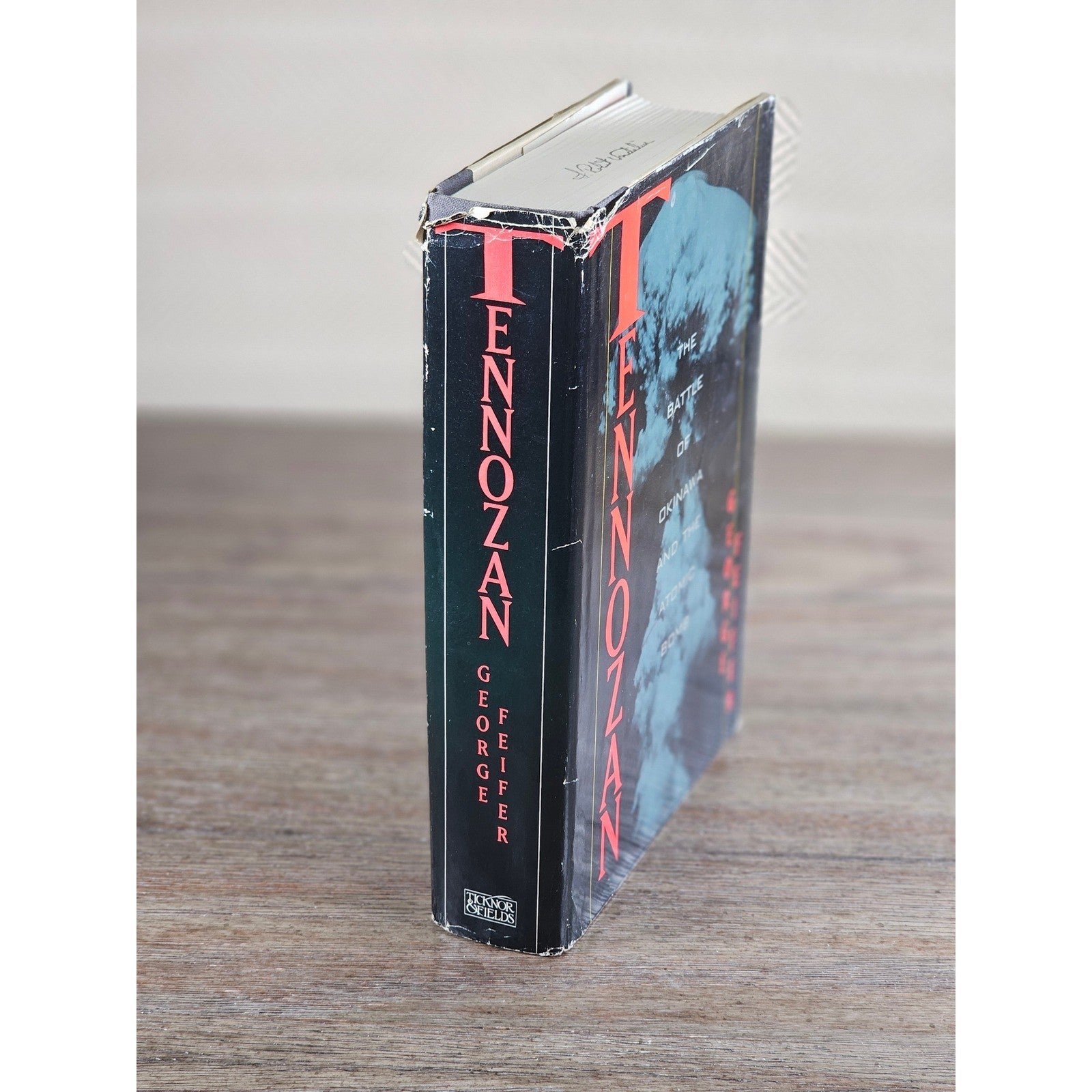 Tennozan Battle of Okinawa Atomic Bomb George Feifer HC 1992