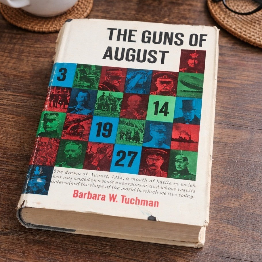 The Guns of August 1962 HC Barbara Tuchman WWII History