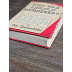 1937 First Edition Why Was Lincoln Murdered Otto Eisenschiml