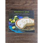 Southern Pies Cookbook by Nancie McDermott Vintage Southern Desserts