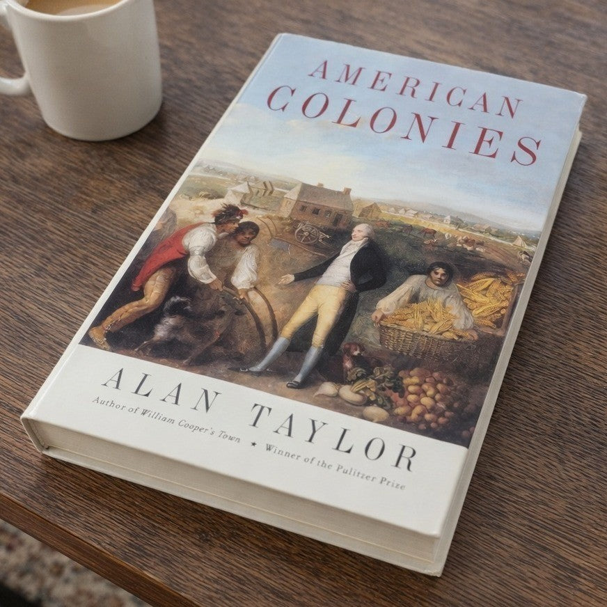 American Colonies Alan Taylor 2001 Hardcover Colonial History