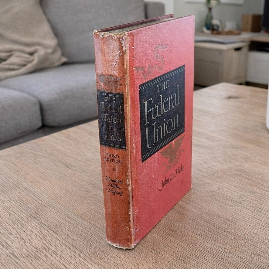 The American Nation John D Hicks 1958 Third Edition Hardcover