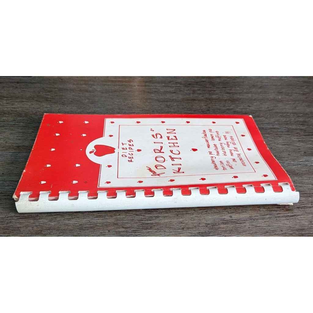 Diet Recipes from Doris Kitchen Spiral Cookbook 1988 Vintage