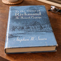 To the Gates of Richmond Stephen W. Sears 1992 Civil War HC