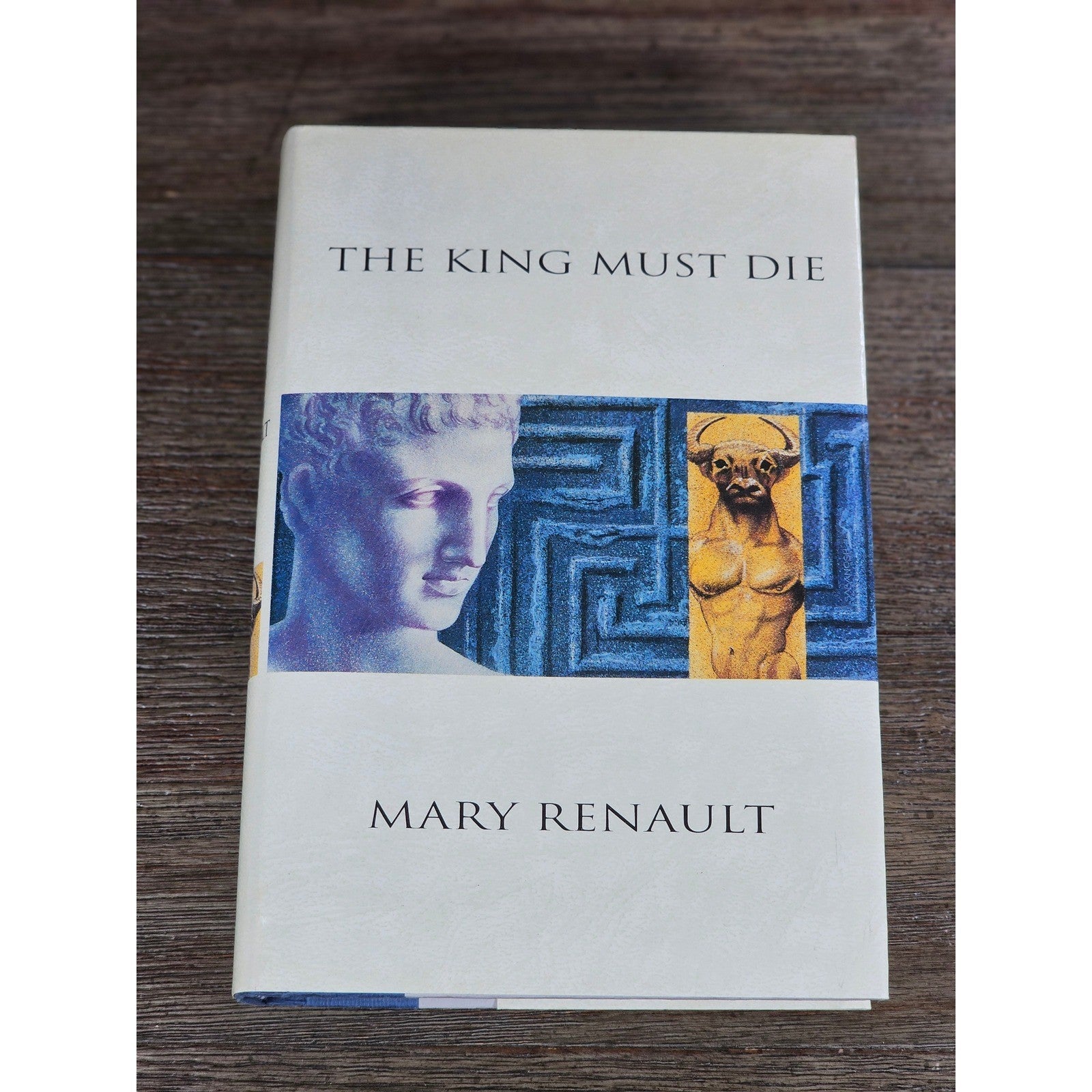 The King Must Die Mary Renault 1992 HC Book of the Month Club