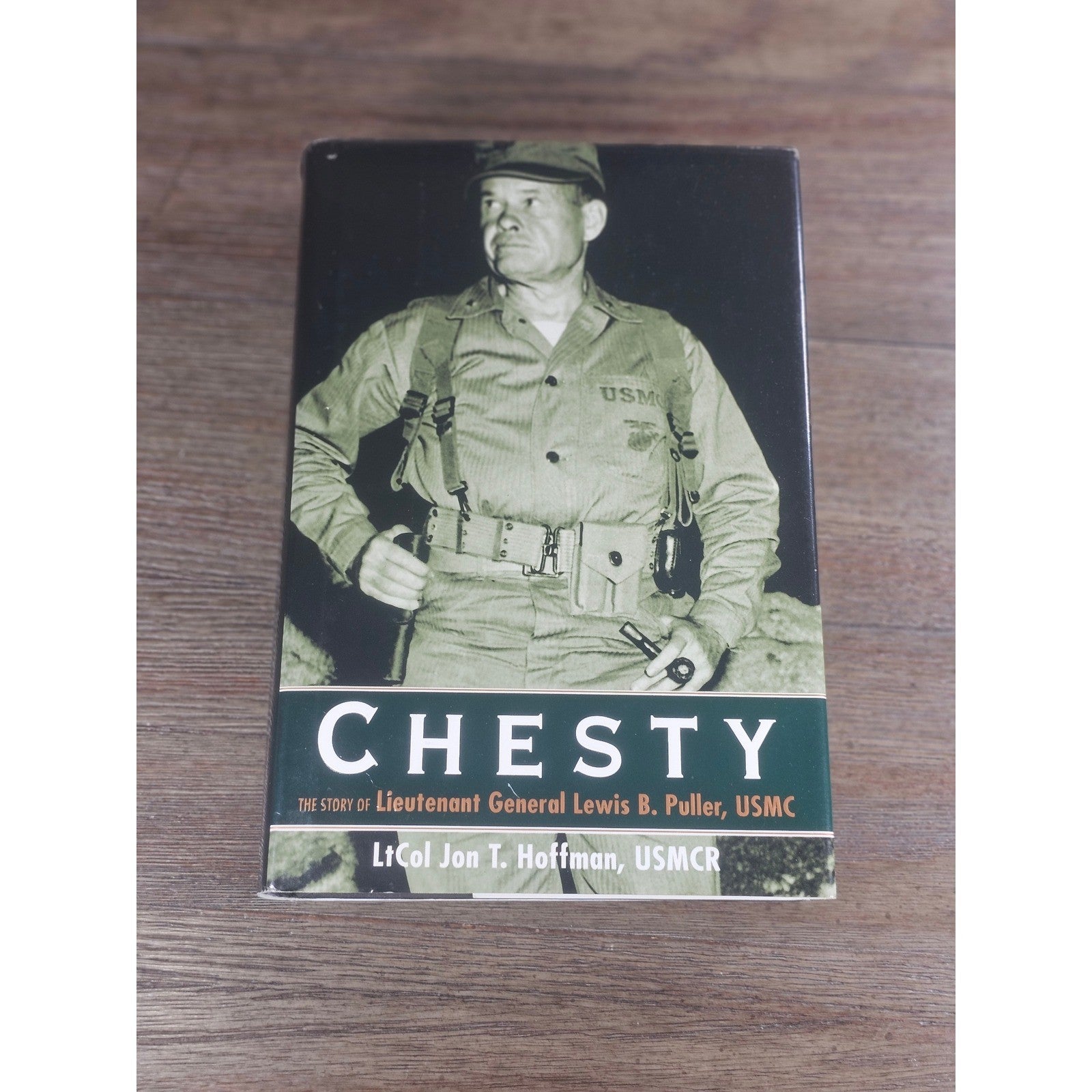 Chesty Lewis B Puller Biography 2001 Hardcover Jon T Hoffman