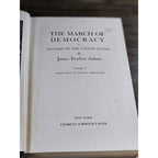 The March of Democracy Vol V James Truslow Adams 1951 HC History