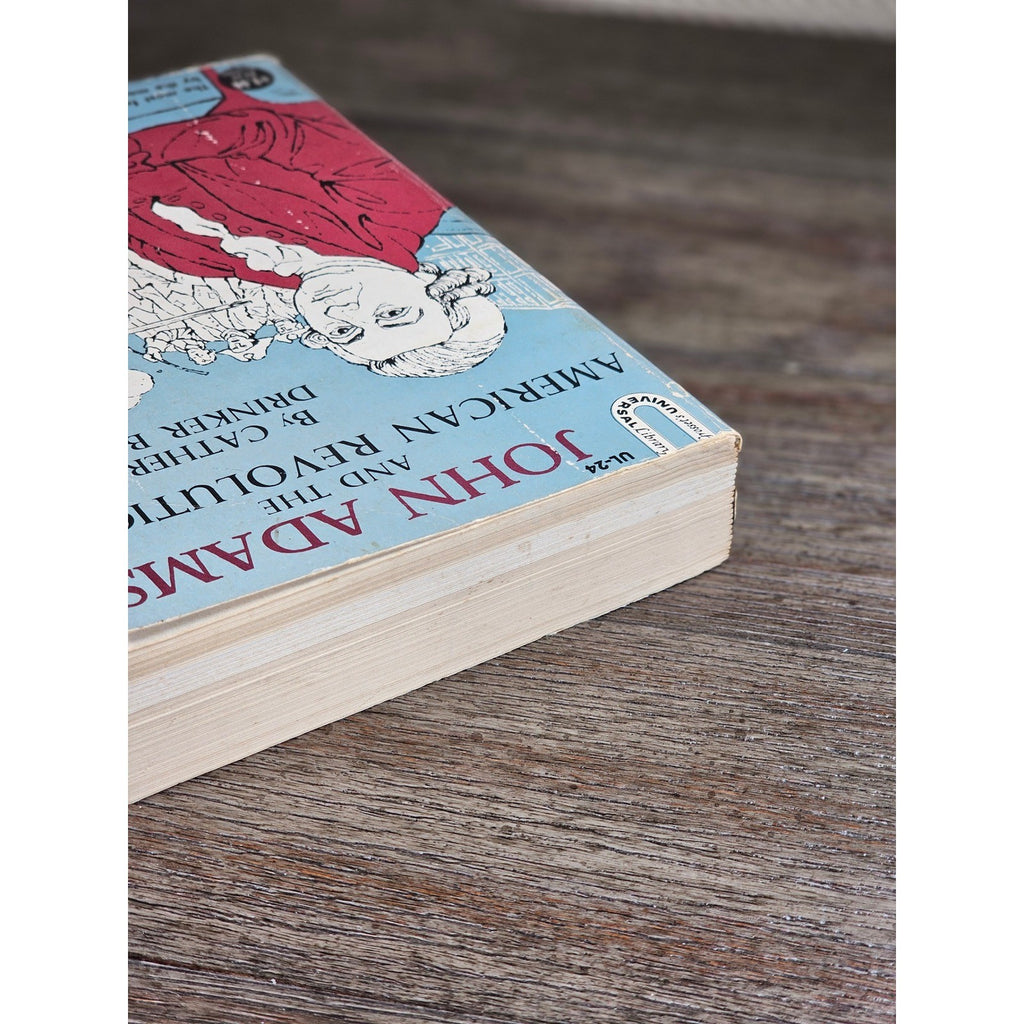 John Adams and the American Revolution Bowen 1950 PB Biography