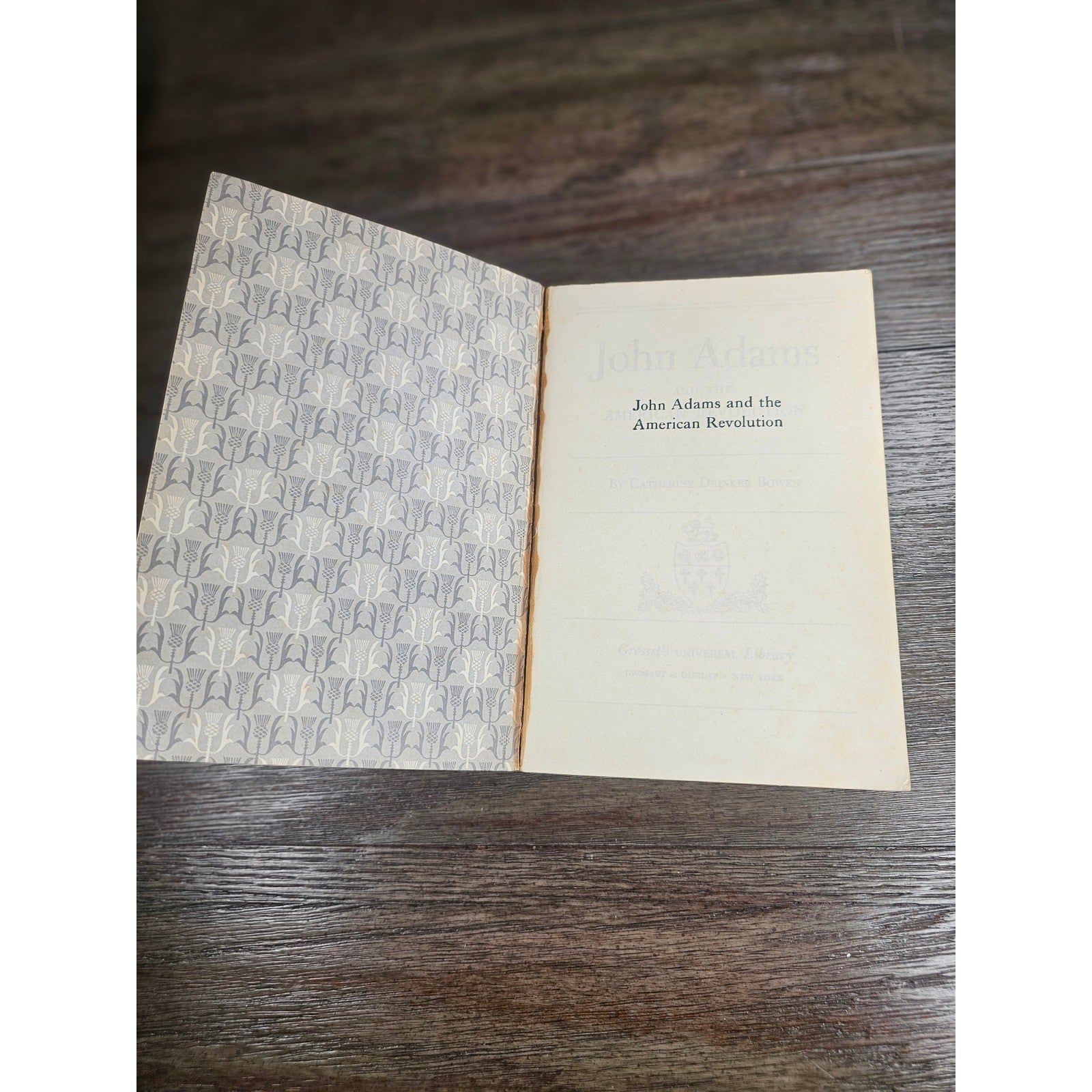 John Adams and the American Revolution Bowen 1950 PB Biography
