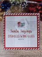 Santa Sayings Stemless Wine Glass Red 20 Fl Oz