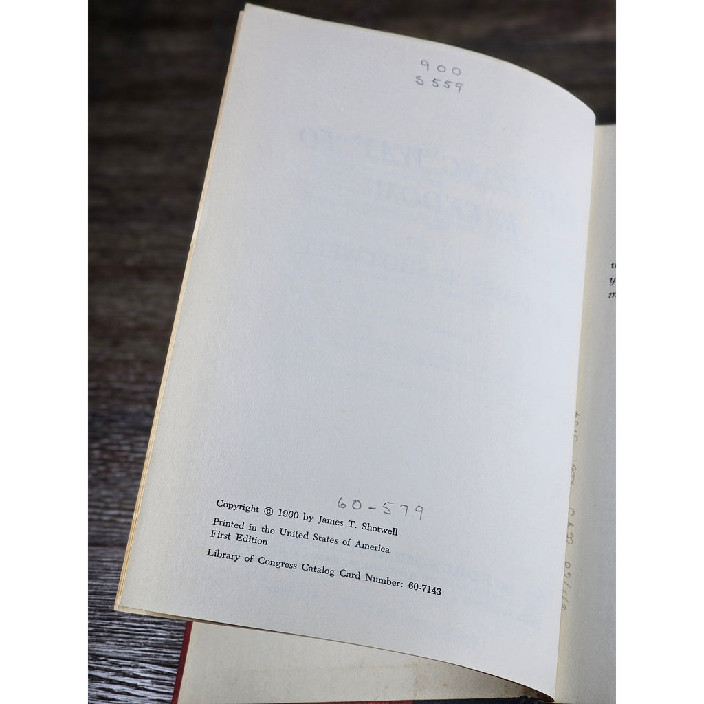 The Long Way to Freedom 1960 James T. Shotwell First Edition HC