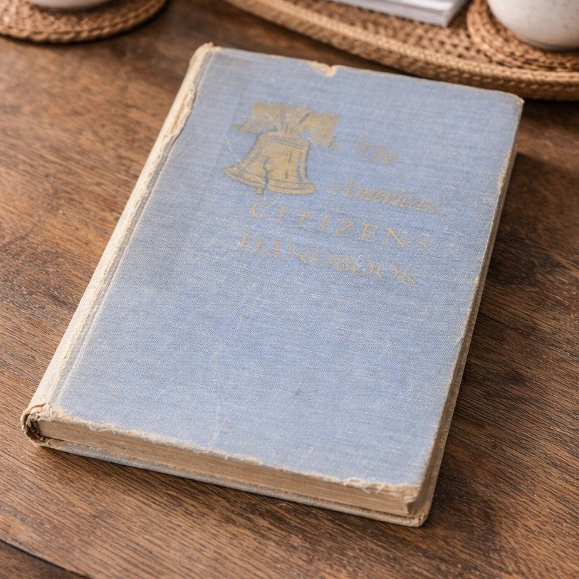 The American Citizen Handbook 1951 4th Ed Civics School Book