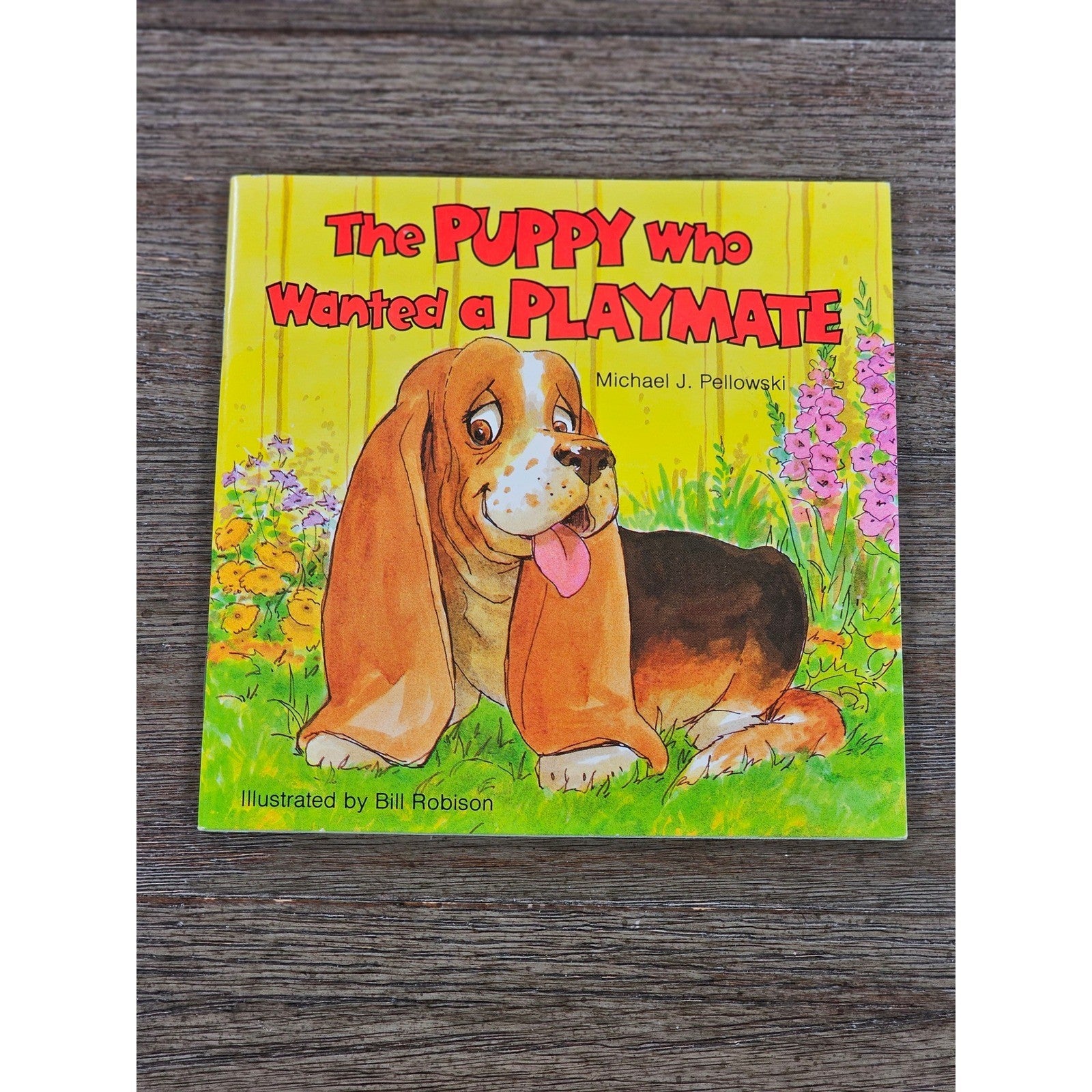 The Puppy Who Wanted a Playmate 1987 Childrens Book