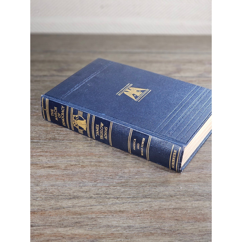 The March of Democracy Vol VII 1951 James Truslow Adams Hardcover