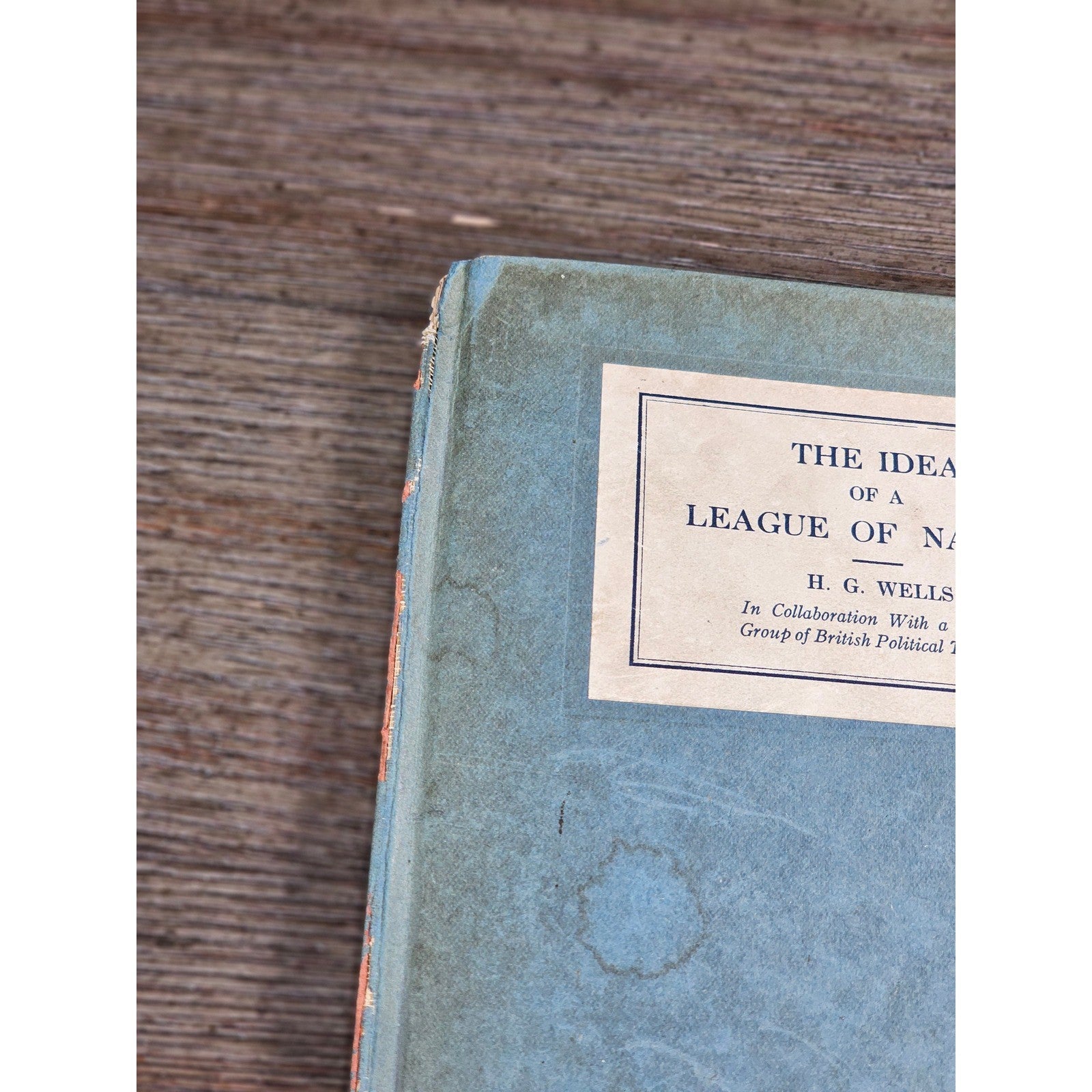 1919 The Idea of a League of Nations H G Wells Hardcover Book