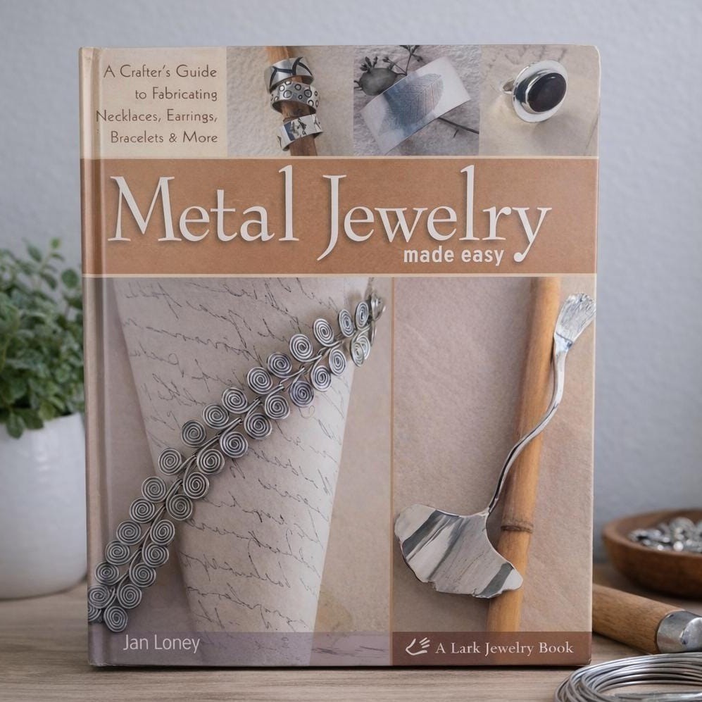Signed Metal Jewelry Made Easy Book Jan Loney