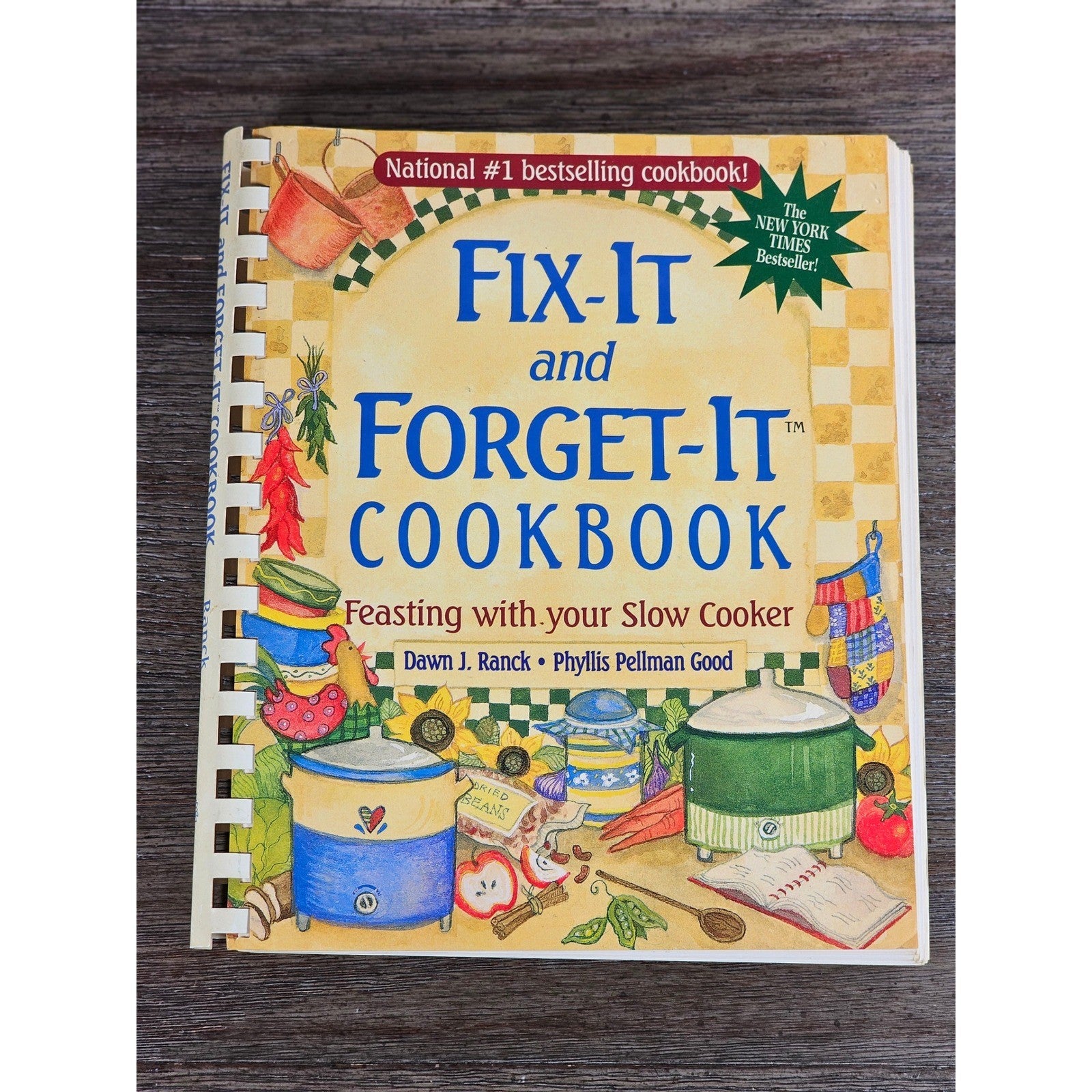 Fix-It and Forget-It Cookbook Spiral Bound Slow Cooker Recipes NYT Bestseller