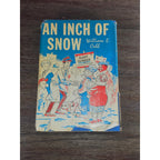 An Inch of Snow William E. Cobb 1964 Hardcover w Dust Jacket