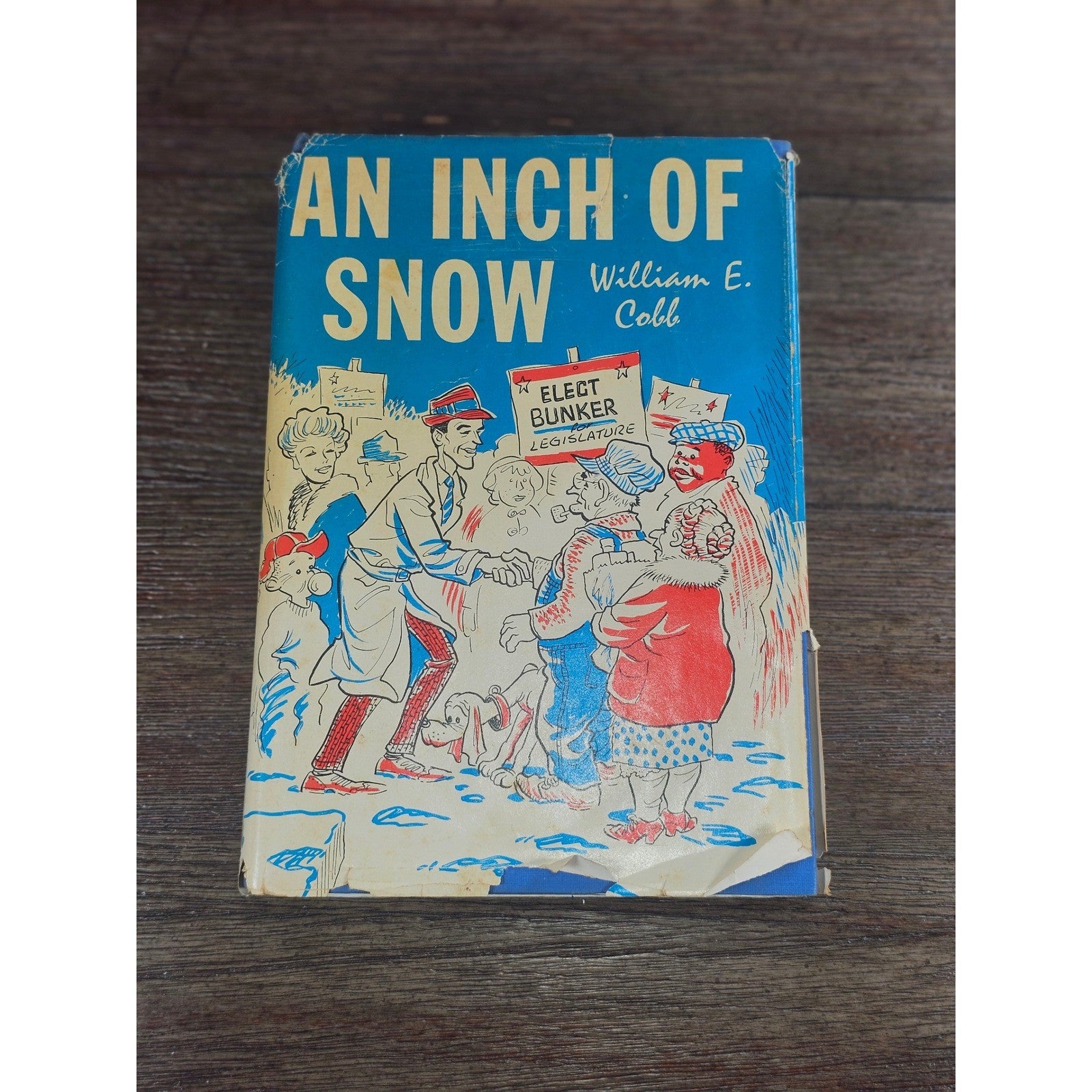 An Inch of Snow William E. Cobb 1964 Hardcover w Dust Jacket