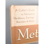 Signed Metal Jewelry Made Easy Book Jan Loney