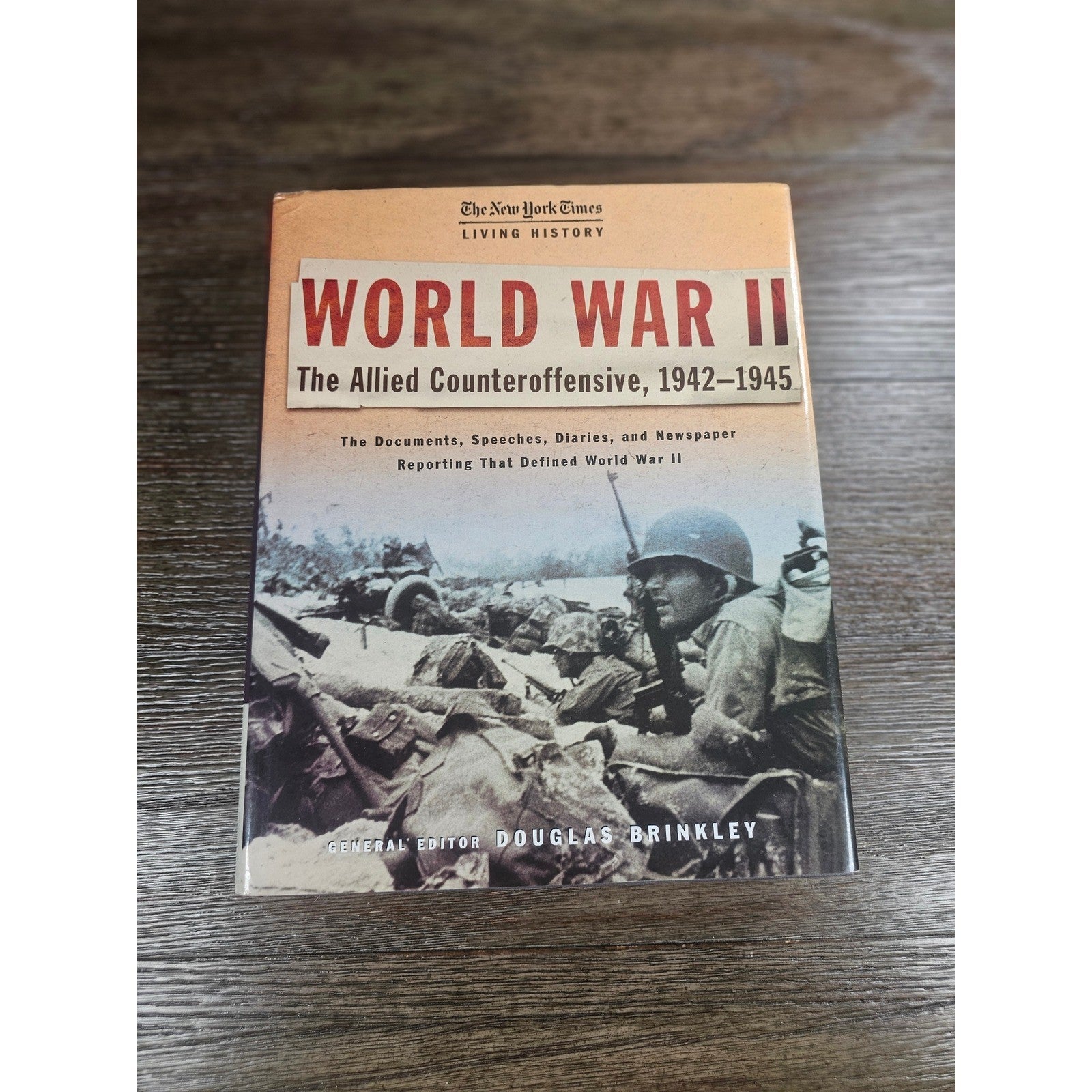 World War II Allied Counteroffensive 1942-1945 NYT History Book