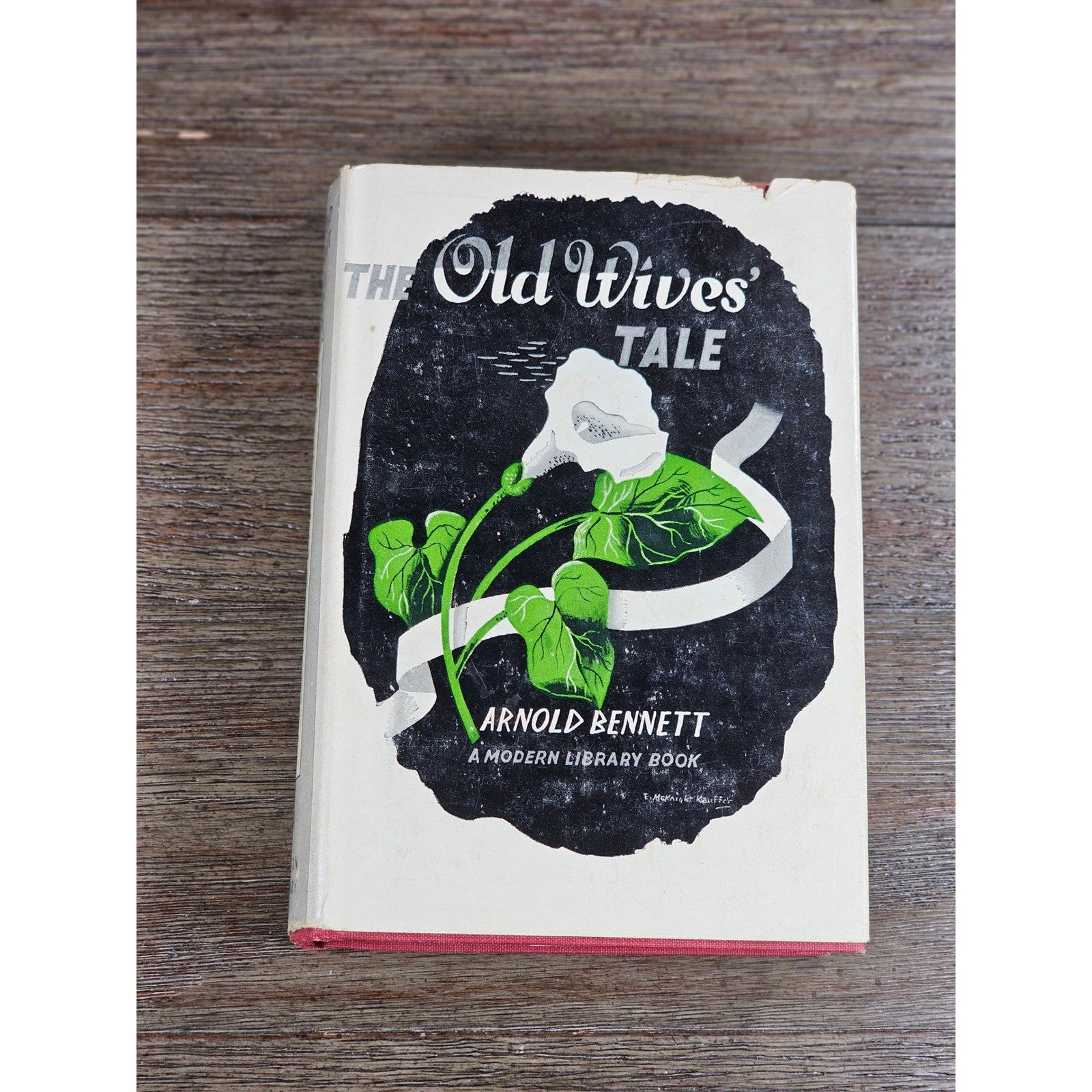 The Old Wives' Tale Arnold Bennett Modern Library Hardcover