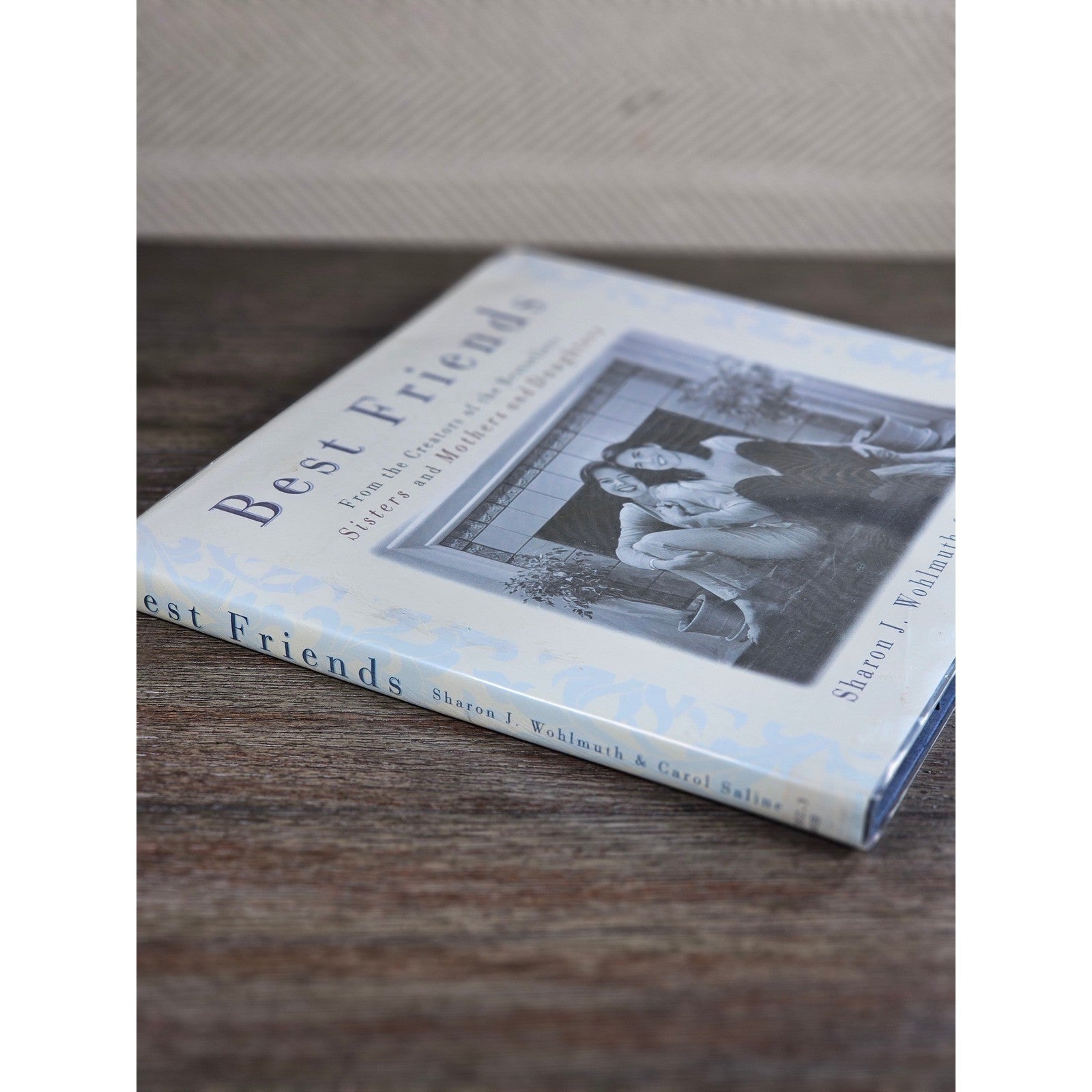 Best Friends Book 1998 First Edition Wuhlmuth Saline HC Gift