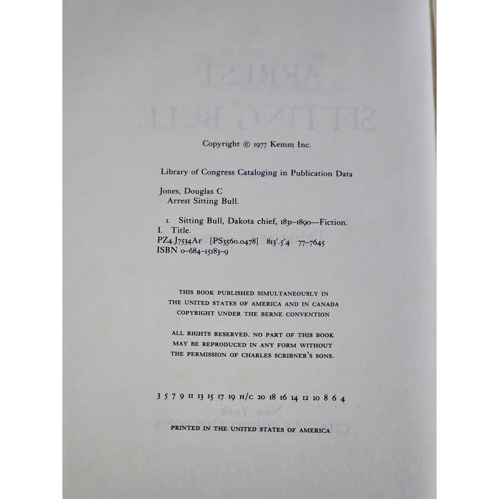 Arrest Sitting Bull 1977 HC Douglas C Jones Scribner Worn DJ