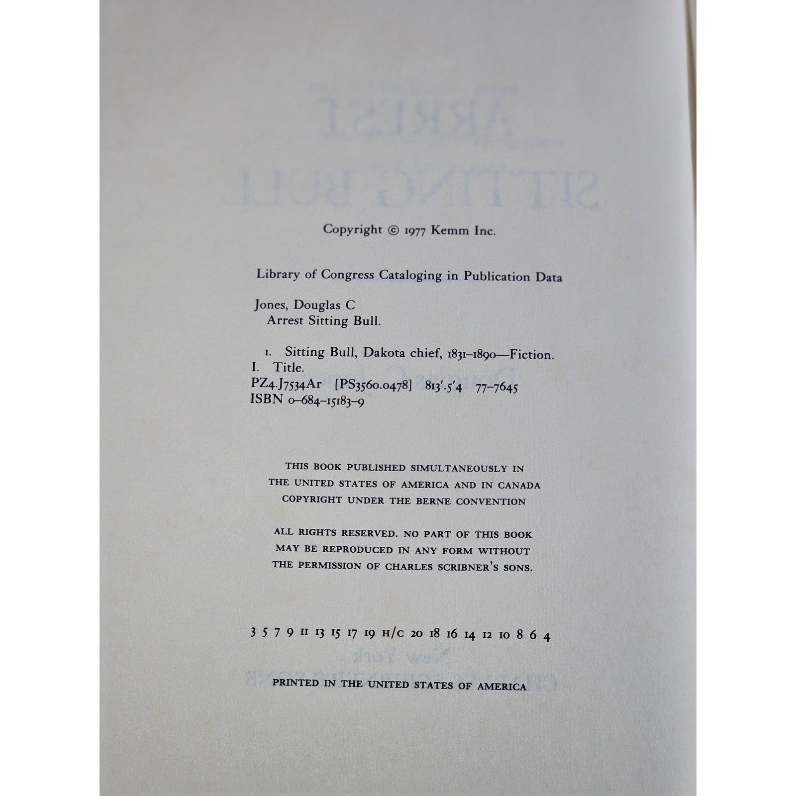 Arrest Sitting Bull 1977 HC Douglas C Jones Scribner Worn DJ